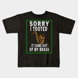 FUNNY TRUMPET SARCASTIC TRUMPET PLAYER JAZZ BAND TROMBONE SAXOPHONE Kids T-Shirt